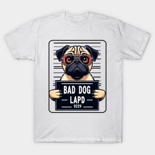 Bad Dog LAPD Jail Mugshot T-Shirt